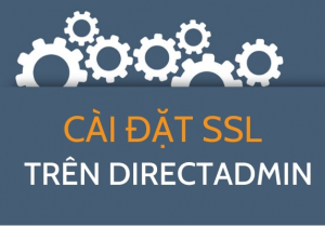 Cài đặt SSL trên Directadmin
