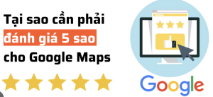 Google maps có tầm ảnh hưởng đối với các doanh nghiệp như thế nào?