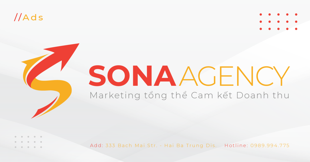 SONA Agency là công ty Digital Marketing B2B uy tín
